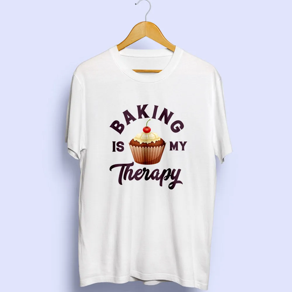 Baking Is My Therapy Half Sleeve T-Shirt