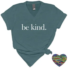 be kind. V-Neck T-Shirt (Heather Deep Teal)(Size Small)(SALE! Collection)