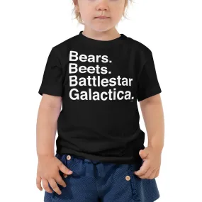 Bears. Beets. BSG. Toddler Tee