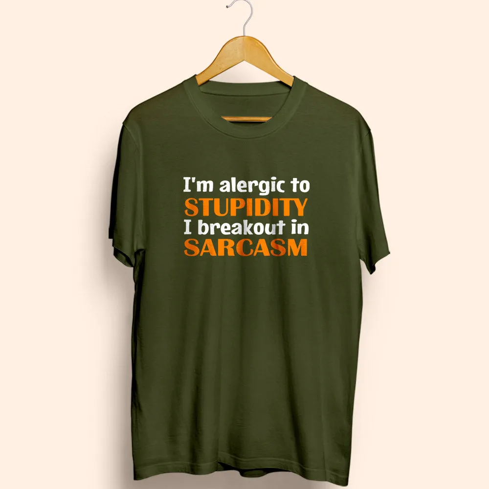 Breakout In Sarcasm Half Sleeve T-Shirt