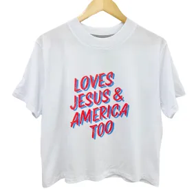 'Loves Jesus & America Too' Women's Boxy Tee- White