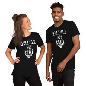 "Anime and Chill" Short-Sleeve Unisex T-Shirt